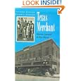 Texas Merchant: Marvin Leonard and Fort Worth (Kenneth E.... by Victoria Buenger and Walter L. Buenger