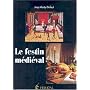 Le festin médiéval