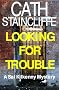 Looking For Trouble (Sal Kilkenny Mysteries)