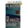 The Mermaids Singing (Dr. Tony Hill and Carol Jordan Mysteries)