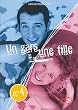 Un gars une fille - Vol.4