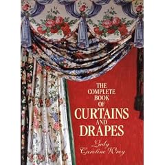 Complete Book of Curtains and Drapes