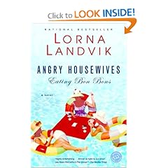 Angry Housewives Eating Bon Bons (Ballantine Reader's Circle)