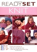 Ready, Set, Knit: Learn  to Knit with 20 Hot Projects (Stand-Up Book)