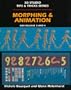Morphing & Animation (3D Studio Tips & Tricks Series)