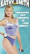 Kathy Smith - Timesaver - Lift Weights to Lose Weight [VHS]