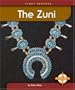 The Zuni (First Reports: Native Americans)