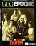 Geo Epoche 6/01: Im Reich der Zaren - 