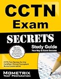 CCTN Exam Secrets Study Guide