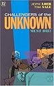 Challengers of the Unknown Must Die!