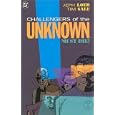 Challengers of the Unknown Must Die!