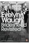 Brideshead Revisited Sacred and Profane Memories of Captain Charles Ryder