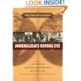 Journalism's Roving Eye: A History of American Foreign Reporting by John Maxwell Hamilton