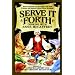 Serve It Forth: Cooking with Anne McCaffrey