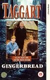 Taggart - Vol. 21 - Gingerbread [1993]
