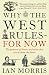 Why the West Rules - For Now: The Patterns of History and... Why the West Rules - For Now: The Patterns of History and...