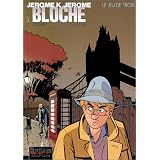 J�r�me K. J�r�me Bloche, tome 5 : Le Jeu de troispar Alain Dodier