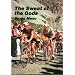 The Sweat of the Gods: Myths and Legends of Bicycle Racing