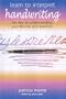 Learn to Interpret Handwriting: The Key to Understanding Your Friends and Enemies