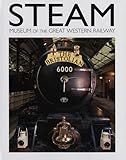 Steam : Museum of the Great Western Railway