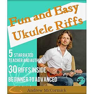 Fun and Easy Ukulele Riffs