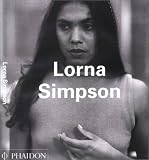 Lorna Simpson (Contemporary Artists (Phaidon))