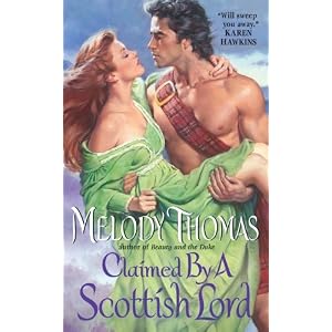 Claimed by a Scottish Lord by Melody Thomas