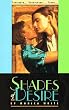Shades of Desire (Indigo: Sensuous Love Stories)