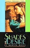 Shades of Desire (Indigo: Sensuous Love Stories)