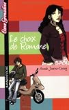 Le choix de Romane