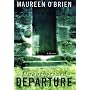 Unauthorized Departure: A Mystery (Di John Bright)