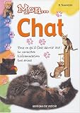 Mon chat->Cliquez sur l'image pour obtenir des informations sur ce livre