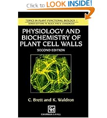 Physiology and Biochemistry of Plant Cell Walls (Topics in Plant Functional Biology)