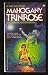 Mahogany Trinrose (Mass Market Paperback)