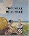 Search : Trouville, Deauville: Societe et architectures balneaires, 1910-1940 : la Cote normande des annees trente (Collection Les Annees modernes) (French Edition)