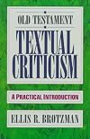 Old Testament Textual Criticism: A Practical Introduction