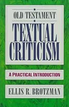 Old Testament Textual Criticism: A Practical Introduction