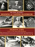 The Prop Builders Molding & Casting Handbook