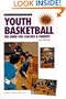 Coaching Youth Basketball: The Guide for Coaches & Parents (Betterway Coaching Kids Series)