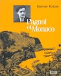 Pagnol et Monaco