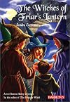 Witches Of Friar's Lantern (Beatrice Bailey's Magical Adventures)