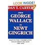 From George Wallace to Newt Gingrich: Race in the Conservative Counterrevolution, 1963-1994