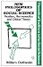 New Philosophies of Social Science: Realism, Hermeneutics and Critical Theory (Traditions in social theory)