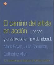 El Camino Del Artista En Accion (Spanish Edition)