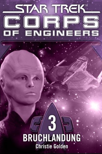 Star Trek - Corps of Engineers 03: Bruchlandung (German Edition)
