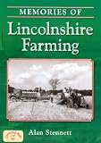 Memories of Lincolnshire Farming (Nostalgia)
