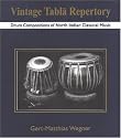 Vintage Tabla Repertory: Drum Compositions of North Indian Classical Music (Book & Two Compact Discs)