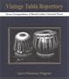 Vintage Tabla Repertory: Drum Compositions of North Indian Classical Music (Book & Two Compact Discs)