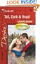 Tall, Dark & Royal (Dynasties: The Connellys) (Silhouette Desire)