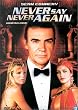 James Bond, Jamais plus jamais